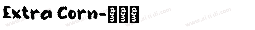 Extra Corn字体转换
